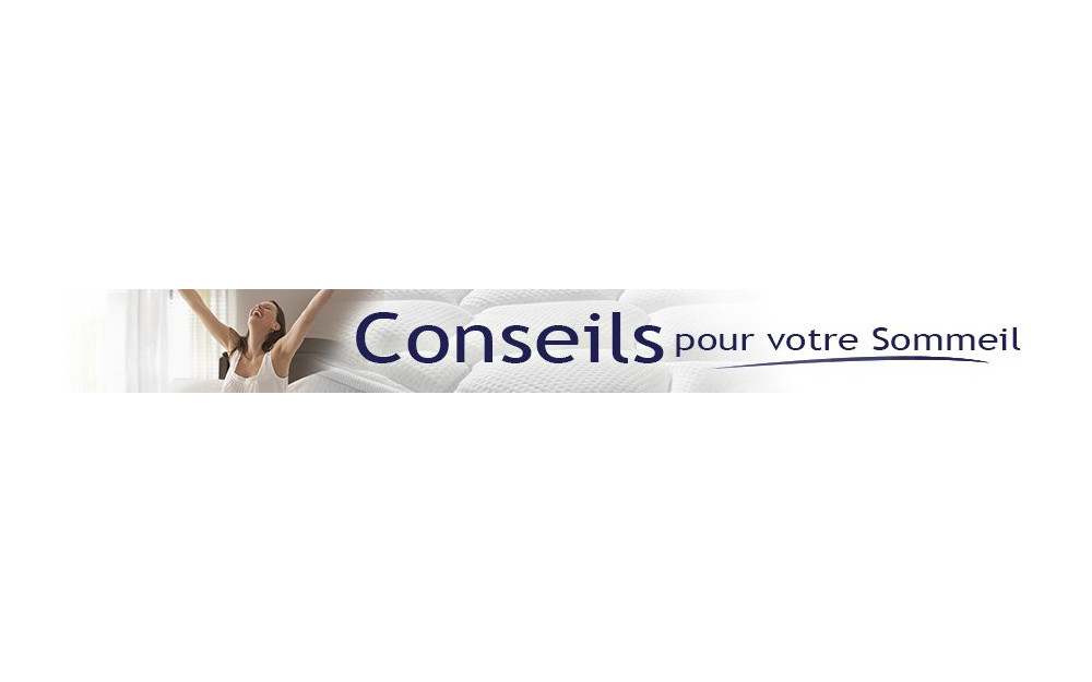 Conseils pour votre sommeil
